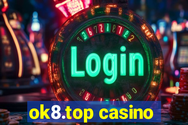 ok8.top casino